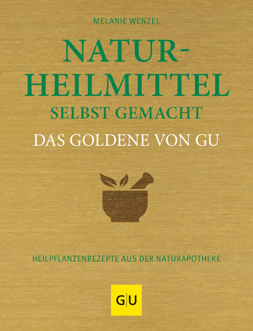 Naturheilmittel selbst gemacht Das Goldene von GU - Image 2