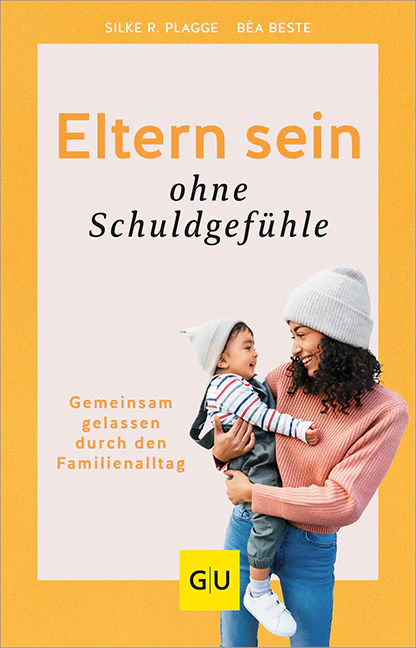 Eltern sein ohne Schuldgefühle - Image 2