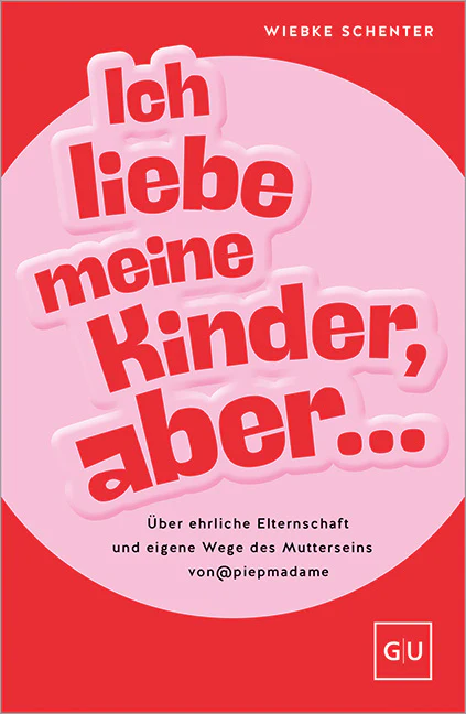 Ich liebe meine Kinder, aber ... - Image 2