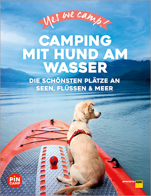 Yes we camp! Camping mit Hund am Wasser - Image 2